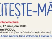 „Citeste-ma!”, spectacolul-lectura dedicat copiilor de clasa a VI-a si a VII-a si gazduit de Teatrul PODUL