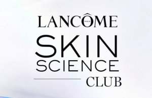 Lancôme redefineste viitorul frumusetii cu tehnologii revolutionare la Skin Science Club