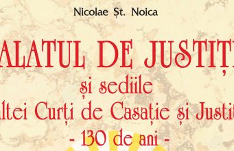 EVENIMENT EDITORIAL DE EXCEPTIE. O carte de istorie dedicata edificiilor bucurestene construite pe timpul lui Alexandru Ioan Cuza, Regelui Carol I si al Regatului Romaniei